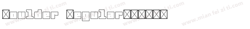 Boulder Regular字体转换